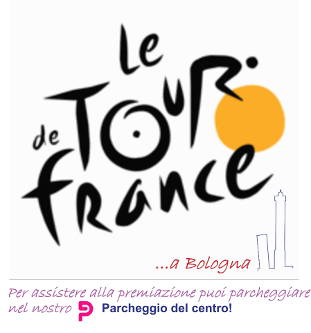 TOUR DE FRANCE A BOLOGNA, DOVE PARCHEGGIO?